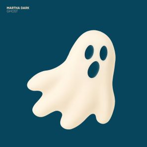 Martha Dark – Ghost