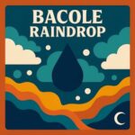 BACOLE – Raindrop