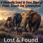 Don Darryl, Stash Da Groovyest – Lost & Found
