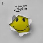 DJ Papo Reto – Hello