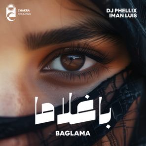 DJ Phellix, Iman Luis – Baglama