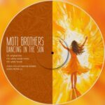 Moti Brothers, Safety Mode – Dancing in the Sun