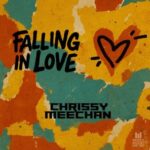 Chrissy Meechan – Falling In Love