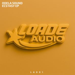 Odela Sound – Ecstasy EP