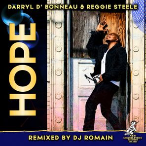 Darryl D’ Bonneau, Reggie Steele – Hope (DJ Romain Remixes)
