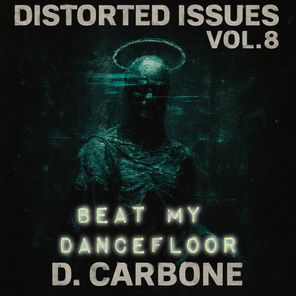 D. Carbone – Distorted Issues Vol. 8