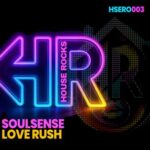 Soulsense – Love Rush