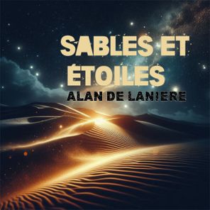 Alan de Laniere – Sables et Étoiles