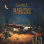 HVMZA - Narcos 3 HVMZA – Narcos
