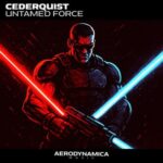 Cederquist – Untamed Force