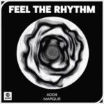 ADD9, MARQUS – Feel The Rhythm