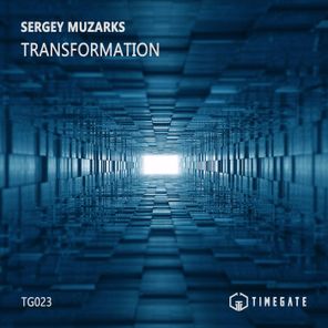 Sergey Muzarks – Transformation