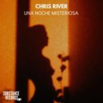 Chris River – Una Noche Misteriosa