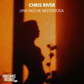 Chris River – Una Noche Misteriosa