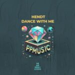 Hendt – Dance With Me