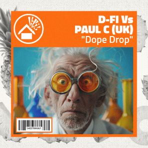 D-Fi, Paul C (UK) - Dope Drop 1 D-Fi, Paul C (UK) – Dope Drop