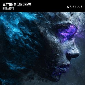 Wayne McAndrew – Rise Above