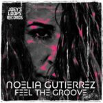 Noelia Gutierrez – Feel the Groove