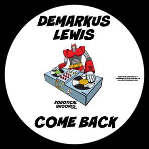 Demarkus Lewis – Come Back