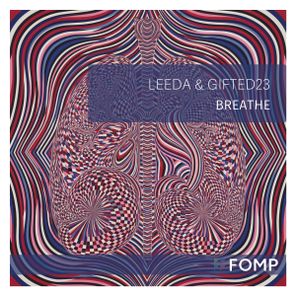 Gifted23, Leeda – Breathe