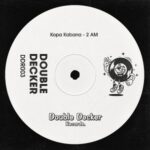 Kopa Kabana – 2am