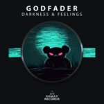 GodFader – Darkness & Feelings