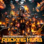Unlimited, DropKeeper – Rocking Hero