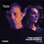 Tom Garnett, Naomi Murray – Tell Me