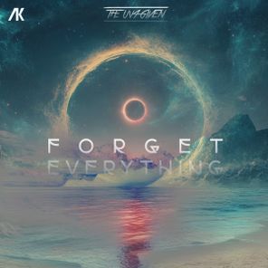 The Un4given – Forget Everything