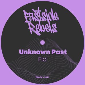 Unknown Past – Flo’
