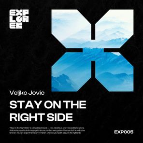 Veljko Jovic – Stay on the Right Side