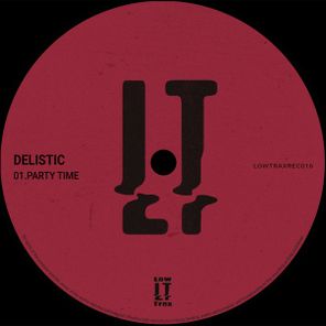 Delistic – Party Time