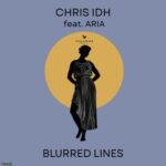 Chris IDH, ARIA – Blurred Lines