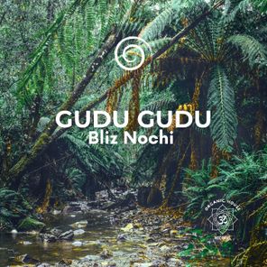 Bliz Nochi - Gudu Gudu 1 Bliz Nochi – Gudu Gudu