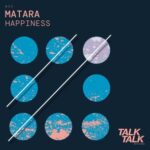 Matara – Happiness