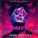 Shaun Williams – Paralyzed