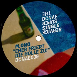 M.ono – Eher friert die Hoelle zu