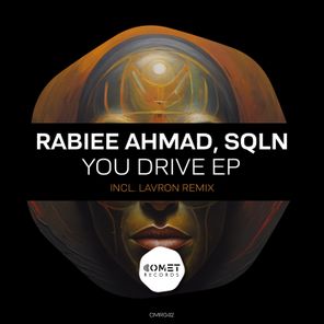 SQLN, Rabiee Ahmad – You Drive