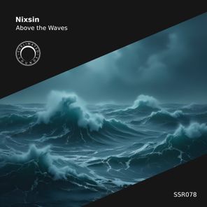 Nixsin – Above the Waves