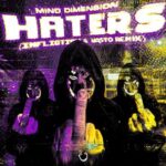 Vasto, Infliction – Haters (Infliction & Vasto Remix)