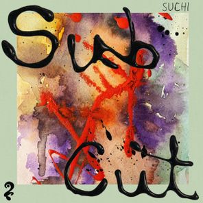SUCHI – Sub Cut