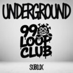 sublux UK – Underground