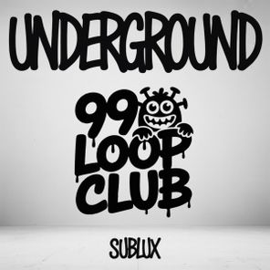 sublux UK – Underground