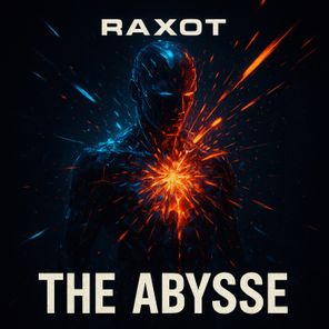 Raxot - The Abysse 1 Raxot – The Abysse