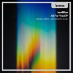 sealtian, Ben Monday – All for You