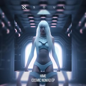 Hime – Cosmic Nomad EP
