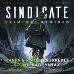 Raido, Sindicate – Criminal