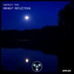 Abstract Tape – Midnight Reflections
