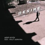Adip Kiyoi, Willy Adiputra - Desire 3 Adip Kiyoi, Willy Adiputra – Desire