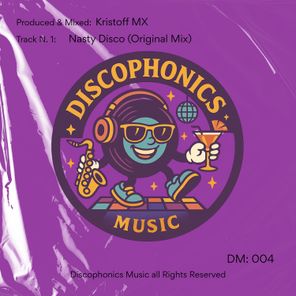 Kristoff MX – Nasty Disco